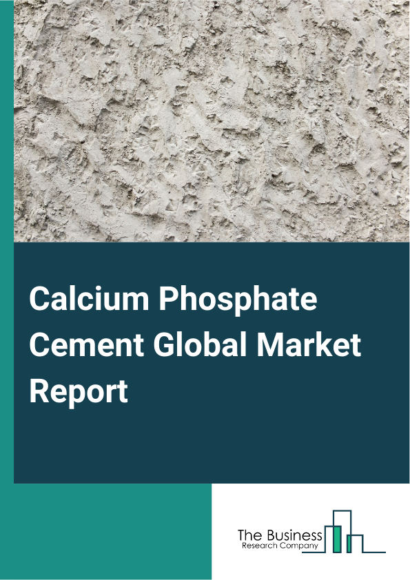 Calcium Phosphate Cement