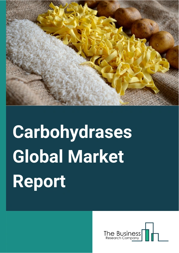 Carbohydrases