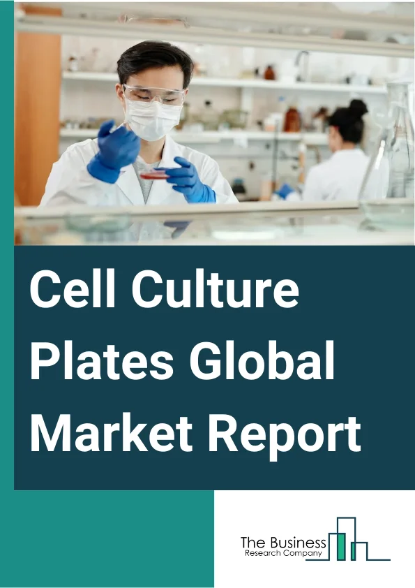 Cell Culture Plates Global Market Report 2024 – By Type (Standard Cell Culture Plates, Coated Cell Culture Plates, Specialty Cell Culture Plates), By Material (Polystyrene, Glass, Other Materials), By Surface (Treated, Untreated), By Application (Drug Discovery And Development, Biopharmaceutical Production, Tissue Engineering And Regenerative Medicine, Other Applications), By End-User (Research Institutes, Pharmaceutical And Biotechnology, Diagnostic Laboratories) – Market Size, Trends, And Global Forecast 2024-2033