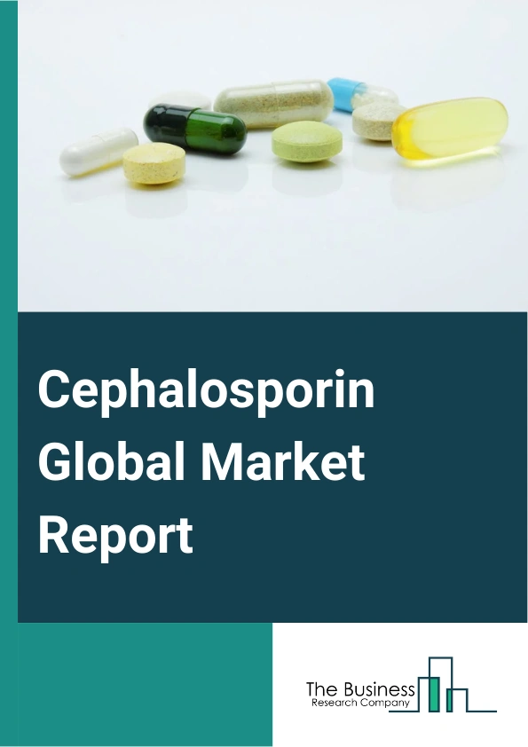 Cephalosporin Global Market Report 2024 – By Type (Branded, Generic), By Route Of Administration (Injection, Oral), By Application (Respiratory Tract Infection, Skin Infection, Ear Infection, Urinary Tract Infection, Sexually Transmitted Infection, Other Applications) – Market Size, Trends, And Global Forecast 2024-2033