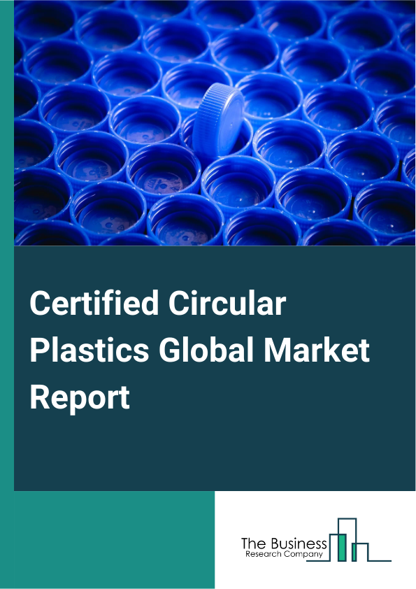 Certified Circular Plastics