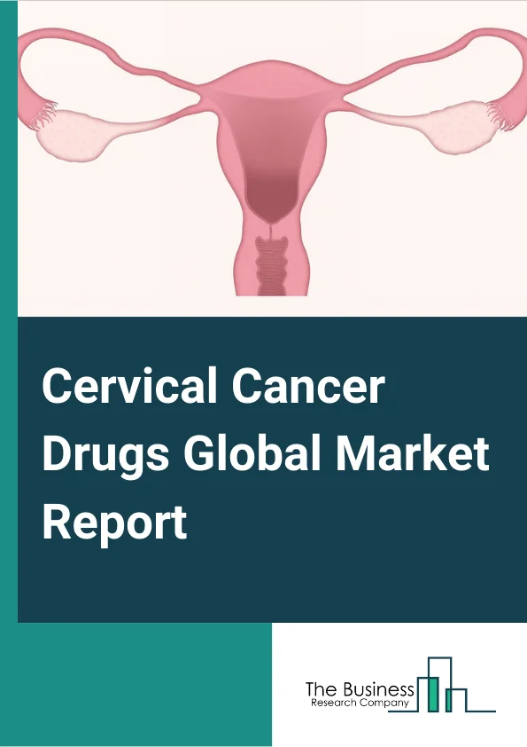 Cervical Cancer Drugs Global Market Report 2023 – By Cancer Type (Squamous Cell Cancer, Adenocarcinoma), By Drug Type (Avastin, Bevacizumb, Blemocin, Blenoxane, Other Drug Types), By Distribution Channel (Hospitals Pharmacies, Retail Pharmacies, Other Distribution Channels) – Market Size, Trends, And Global Forecast 2023-2032