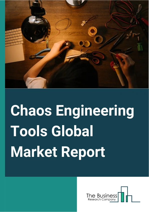 Chaos Engineering Tools