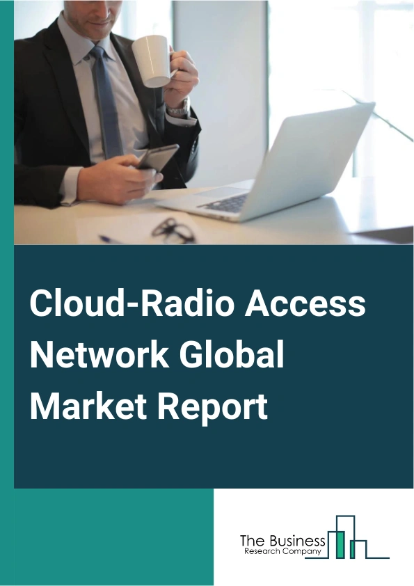 Cloud Radio Access Network
