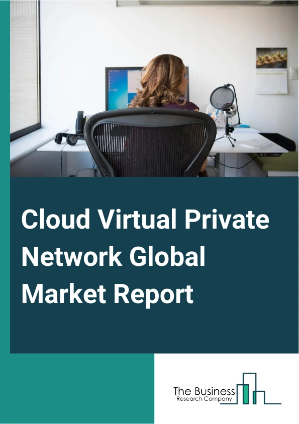 Cloud Virtual Private Network