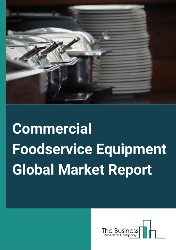 Commercial Foodservice Equipment