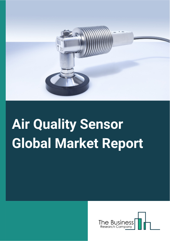 Air Quality Sensor Global Market Report 2024 – By Type (Signal-Gas Monitoring System, Multi-Gas Monitoring System), By Technology (Non-Dispersive Infrared Radiation Sensors, Electrochemical Sensors, Electroacoustic Sensors), By Pollutant (Chemical, Particulate Matter, Biological), By Application (Restroom Toilet, Kitchen, Living Room, Bedroom, Bathroom, Industrial Plants, Other Applications) – Market Size, Trends, And Global Forecast 2024-2033