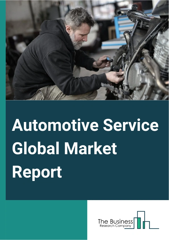 Automotive Service Global Market Report 2024 – By Service Type (Maintenance Services, Mechanical, Exterior and Structural), By Provider (Franchise General Repairs, OEM Authorized Service Centers, Local Garage, Tire Stores And Repair, Other Providers), By Application (Passenger Vehicle, Commercial Vehicle) – Market Size, Trends, And Global Forecast 2024-2033