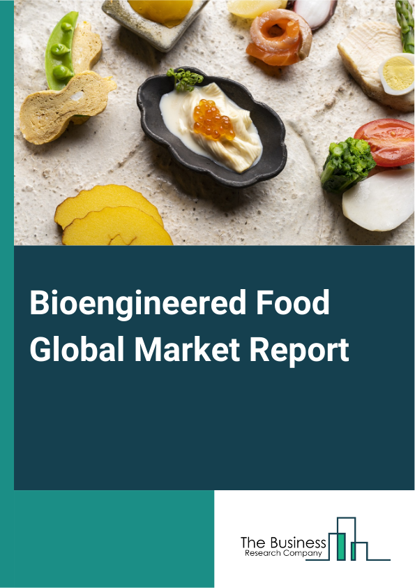 Bioengineered Food Global Market Report 2024 – By Product Type (Vegetables, Fruits, Crops, Other Product Types), By Type Of Modification (Cellular Agriculture, Genetic Modification), By Technology (Clustered Regularly Interspaced Short Palindromic Repeats (CRISPR), Tissue Culture), By Trait (Disease Resistance, Herbicide Tolerance, Insect Resistance, Nutritional Enhancement), By Application (Food And Beverage, Animal Feed, Pharmaceuticals, Other Applications) – Market Size, Trends, And Global Forecast 2024-2033