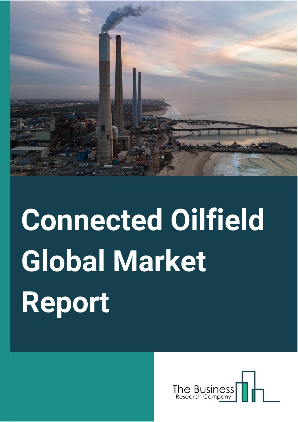 Connected Oilfield Global Market Report 2024 – By Solution (Hardware, Software And Service, Data Storage Solutions), By Processes (Reservoir, Production, Drilling Optimizations, Safety Management), By Application (On Shore, Off Shore) – Market Size, Trends, And Global Forecast 2024-2033