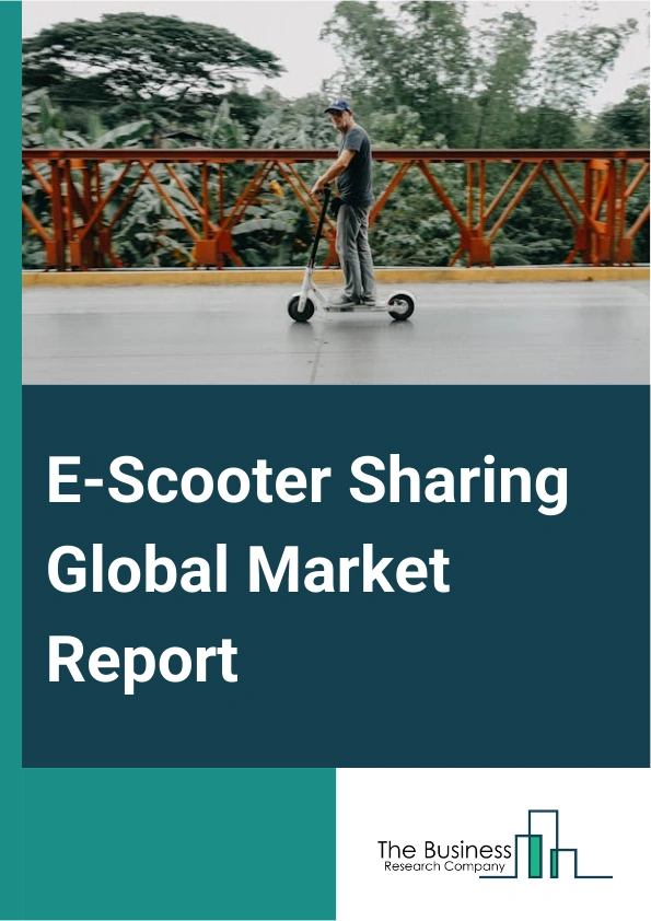 E-Scooter Sharing Global Market Report 2024 – By Type (Free-Floating, Station-Bound), By Distribution Channel (Online, Offline), By End-User (Personal, Commercial) – Market Size, Trends, And Global Forecast 2024-2033
