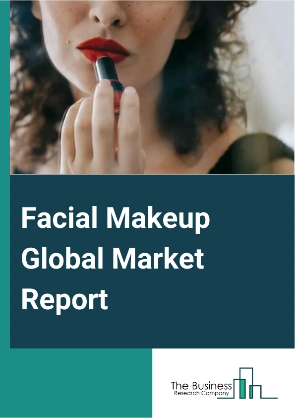 Facial Makeup Global Market Report 2024 – By Type (Face Powder, Concealer, Foundation, Blush, Contouring And Highlighting, Bronzer, Primer, Other Types), By Source (Natural, Organic, Chemical), By Price (Economic, Premium), By Distribution Channel (Hypermarkets Or Supermarkets, Specialty Stores, Online, Other Distribution Channels), By End-User (Women, Men) – Market Size, Trends, And Global Forecast 2024-2033