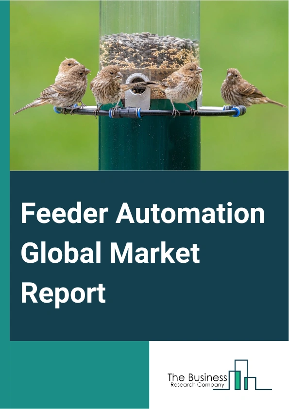 Feeder Automation Global Market Report 2024 – By Type (Hardware, Software, Services), By Application ( Commercial, Industrial, Residential, Other Applications), By End-User (Manufacturing, Transportation, Agriculture, Retail) – Market Size, Trends, And Global Forecast 2024-2033