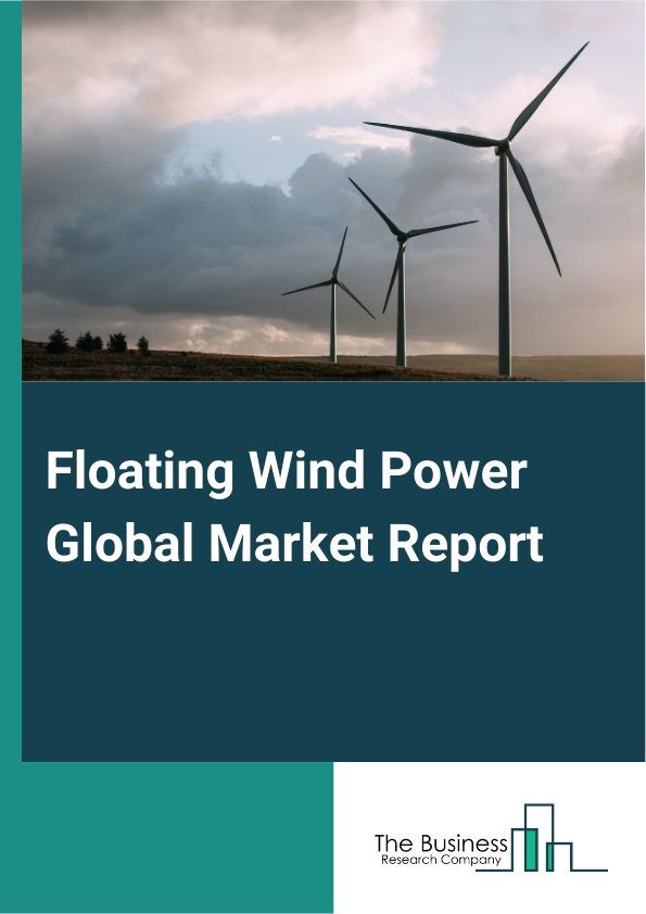 Floating Wind Power Global Market Report 2024 – By Foundation Type (Spar-Buoy Foundation, Tension-Leg Platform (TLP) Foundation, Semi-Submersible Foundation, Other Foundations), By Turbine Capacity (Up To 3 MW, 3 MW - 5 MW, Above 5 MW), By Water Depth (Shallow Water, Transitional Water, Deep Water) – Market Size, Trends, And Global Forecast 2024-2033