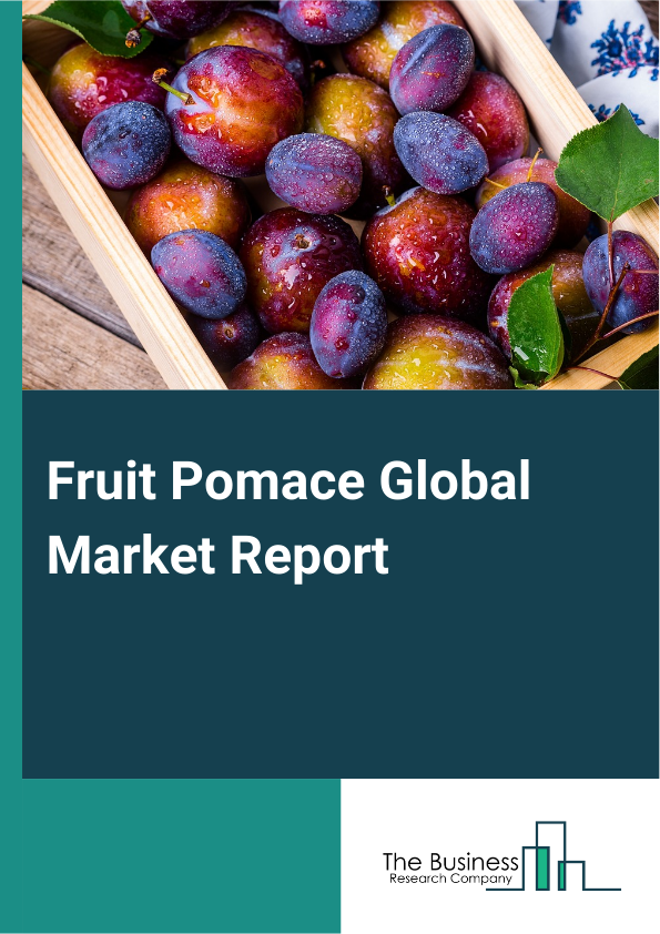 Fruit Pomace Global Market Report 2024 – By Product (Powder, Pellets, Other Products), By Source (Apple, Citrus, Banana, Berries, Grape, Mango, Other Sources), By Nature (Organic, Conventional), By Application (Dairy Products, Food Processing, Edible Oils and Fats, Animal Feed, Biofuel Production, Cosmetic and Personal Care, Pectin Production, Other Applications), By Distribution Channel (Offline, Online) – Market Size, Trends, And Global Forecast 2024-2033