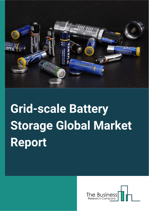 Grid-scale Battery Storage Global Market Report 2024 – By Type (Lithium-Ion Batteries, Sodium-Based Batteries, Flow Batteries, Advanced Lead Acid Batteries, Solid State Batteries, Nickel-based Batteries, Fuel Cells, Other Types), By Capacity (Small, Medium, Large), By Ownership Model (Public, Private), By Application (Industrial, Residential, Commercial, Utility, Renewable Integration, Microgrids, Electric Vehicles) – Market Size, Trends, And Global Forecast 2024-2033