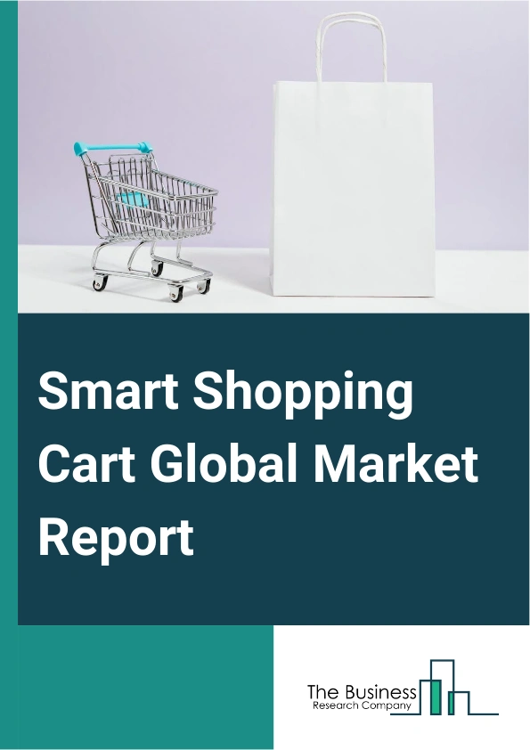 Smart Shopping Cart Global Market Report 2024 – By Component (Wheels, Handles, Bags, Frames, Scanner, Display, Other Components), By Technology (Barcodes, Radio-Frequency Identification (RFID), Zigbee), By Mode Of Sales (Direct, Distributor), By Application (Supermarket, Shopping Malls, Other Applications) – Market Size, Trends, And Global Forecast 2024-2033