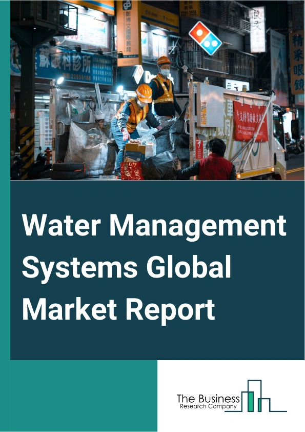 Water Management Systems Global Market Report 2024 – By Offering (Hardware, Software, Services), By Application (Water Management, Leak Detection, Water Quality And Quantity Monitoring, Other Applications), By End User (Residential, Industrial, Commercial) – Market Size, Trends, And Global Forecast 2024-2033