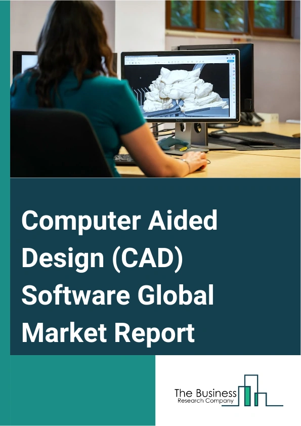 Computer Aided Design (CAD) Software Global Market Report 2024 – By Type (3D Software, 2D Software), By Deployment (On-Premise, Cloud-Based), By Model (Solid, Surface, Wireframe), By Application (Industrial Design, Architectural Design, Graphic Design, Other Applications) – Market Size, Trends, And Global Forecast 2024-2033