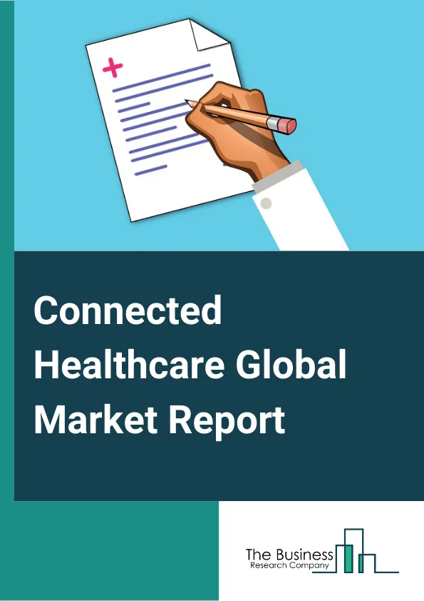 Connected Healthcare Global Market Report 2023 – By Type (e Prescription mHealth Services mHealth Devices), By Function (Remote Patient Monitoring Clinical Monitoring Telemedicine Other Functions), By Application (Monitoring Applications Diagnosis And Treatment Education And Awareness Healthcare Management Wellness And Prevention), By End Users (Hospitals And Clinics Home Monitoring) – Market Size, Trends, And Global Forecast 2023-2032