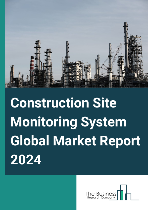 Construction Site Monitoring System