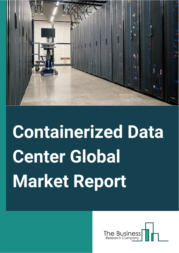 Containerized Data Center