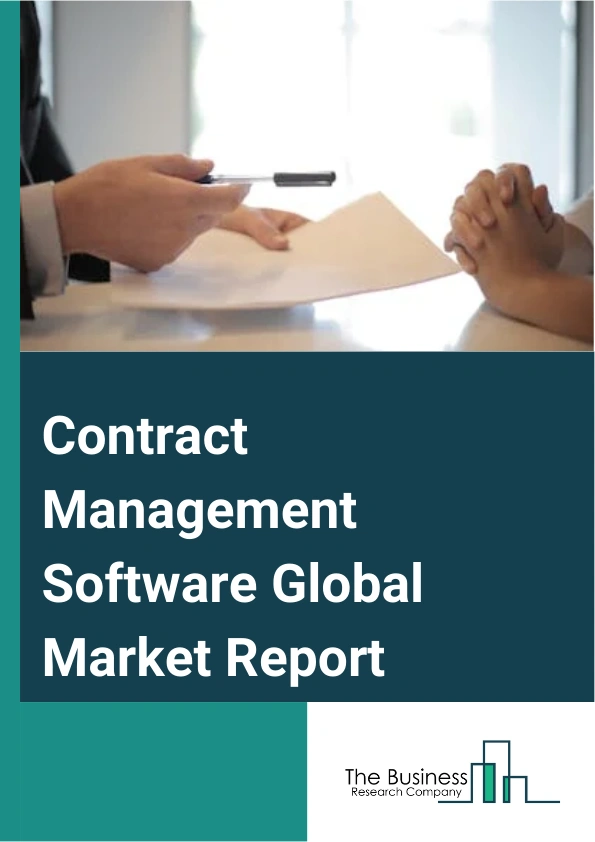 Contract Management Software Global Market Report 2024 – By Component (Software, Services, Consulting, Implementation, Support And Maintenance), By Technology (On-Premises, Cloud), By Vertical (Government, Retail And E-commerce, Healthcare And Life Sciences, Banking, Financial Services And Insurance (BFSI), Transportation And Logistics, Telecom And Information Technology (IT), Manufacturing, Other Verticals) – Market Size, Trends, And Global Forecast 2024-2033