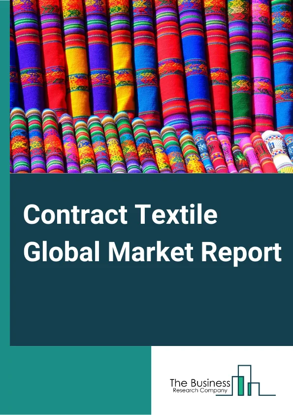 Global Contract Textile Market Report 2024