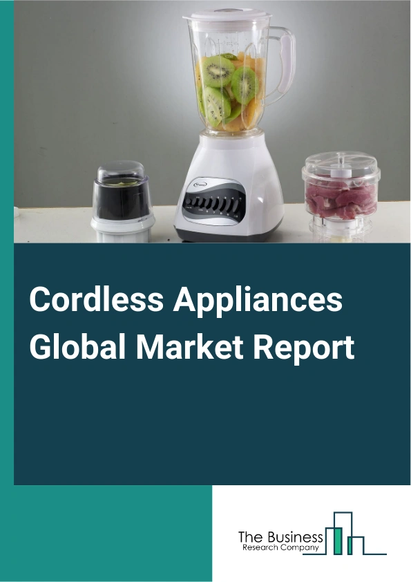 Cordless Appliances