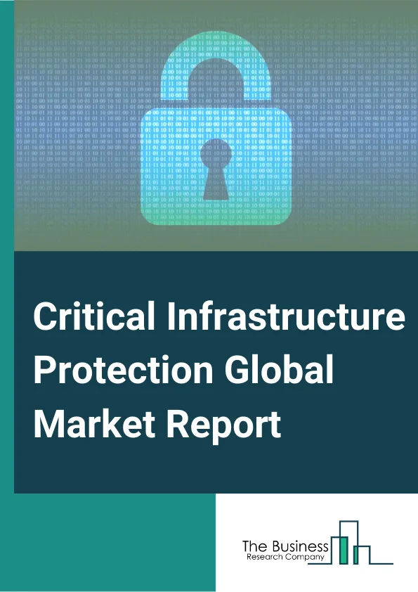Critical Infrastructure Protection Global Market Report 2023 – By Component (Solutions, Services), By Security Technology (Network Security, Physical Security, Other Security Technologies), By Vertical (Commercial Sector, Telecom, Chemical and Manufacturing, Oil and Gas, Other Verticals) – Market Size, Trends, And Global Forecast 2023-2032