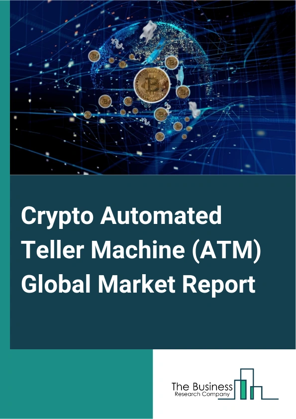 Crypto Automated Teller Machine ATM