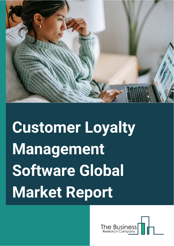 Customer Loyalty Management Software