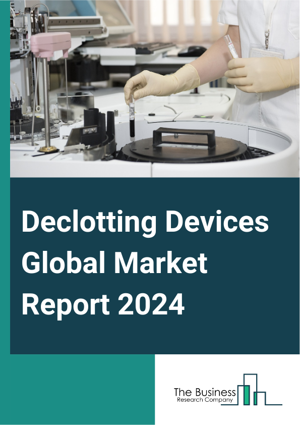 Declotting Devices