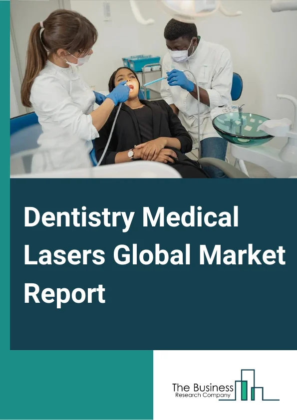 Dentistry Medical Lasers