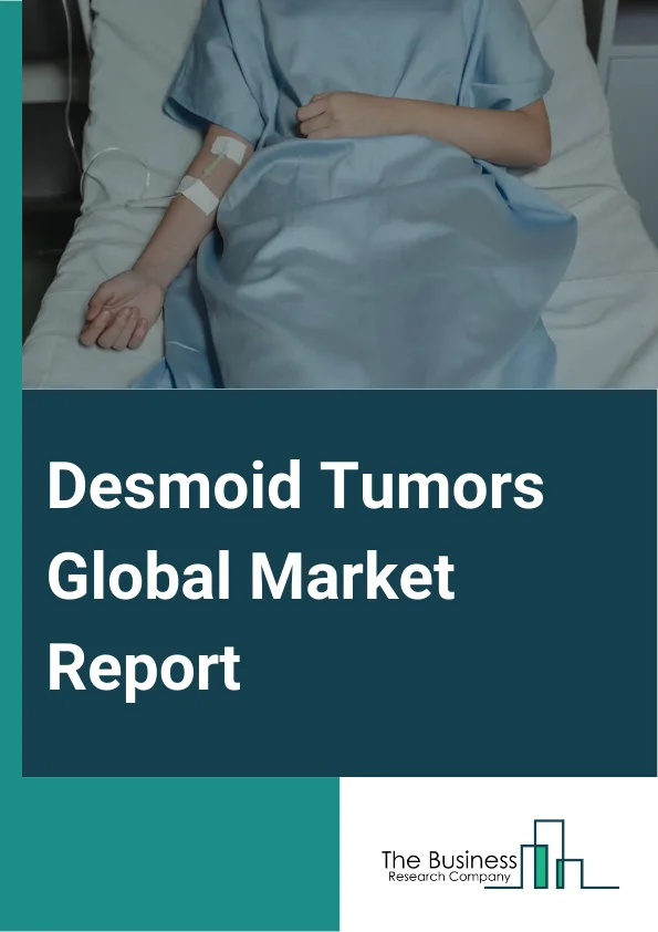 Desmoid Tumors