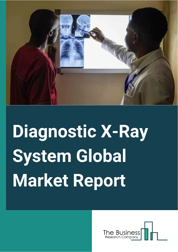 Diagnostic X Ray System