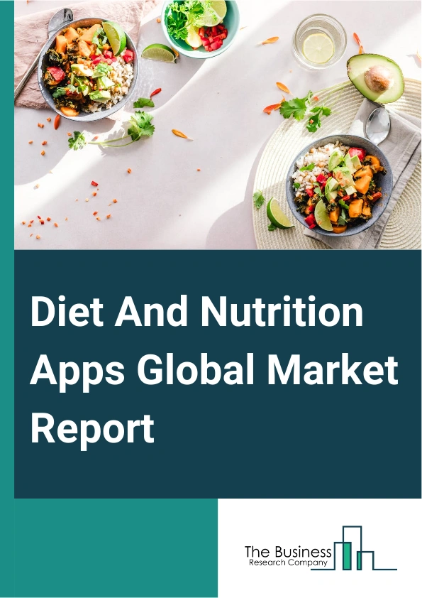 Diet And Nutrition Apps