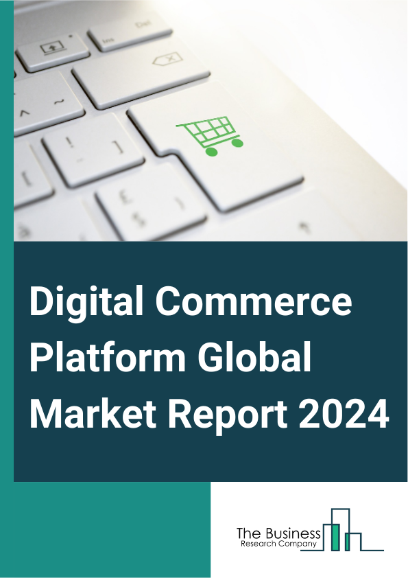 Digital Commerce Platform