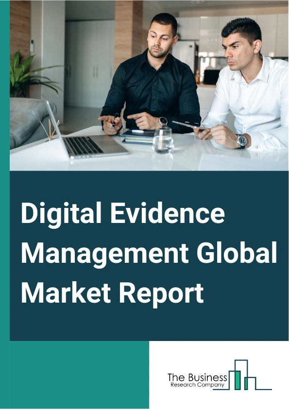 Digital Evidence Management