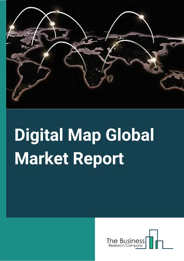 Digital Map Market Report.webp