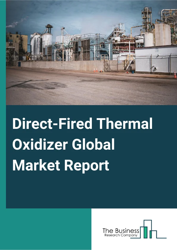 Direct Fired Thermal Oxidizer