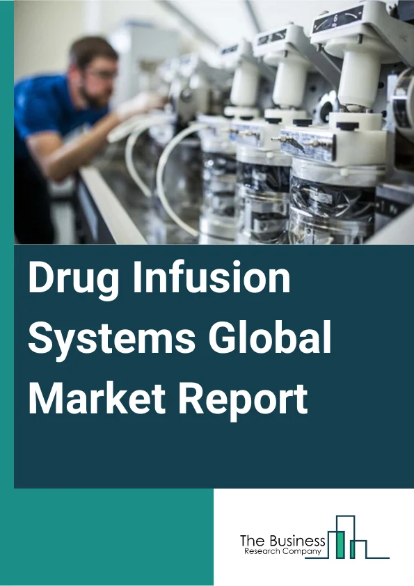 Drug Infusion Systems