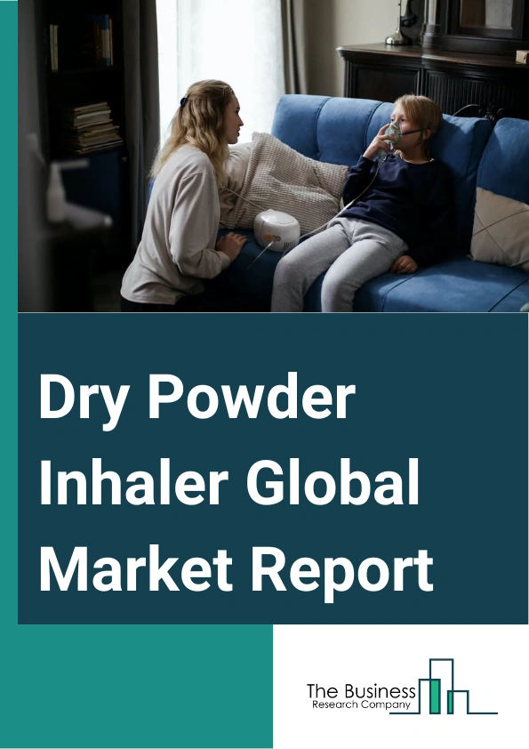 Dry Powder Inhaler Global Market Report 2024 – By Product (Single-Dose Inhalers, Multi-Dose Inhalers), By Function (Manually Operated Inhaler Devices, Digitally Operated Inhaler Devices), By Application (Asthma, Chronic Obstructive Pulmonary Disease (COPD), Cystic Fibrosis, Other Applications), By End User (Hospitals And Clinics, Homecare Settings, Ambulatory Surgical Centers, Other End Users) – Market Size, Trends, And Global Forecast 2024-2033