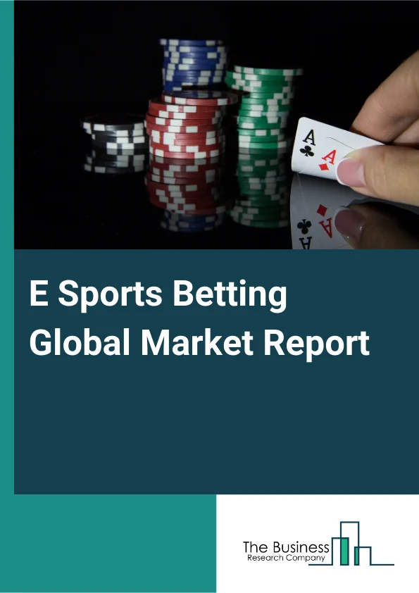 E Sports Betting