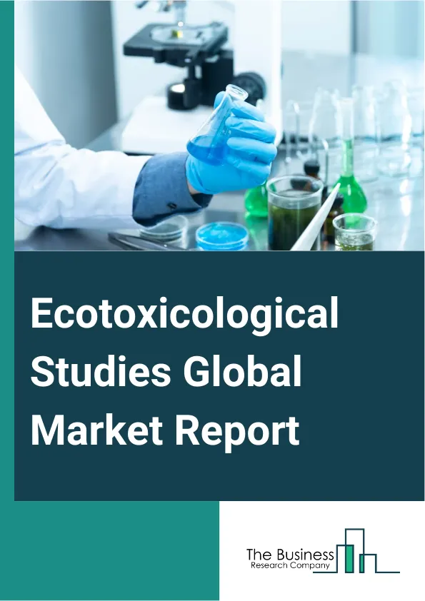 Ecotoxicological Studies