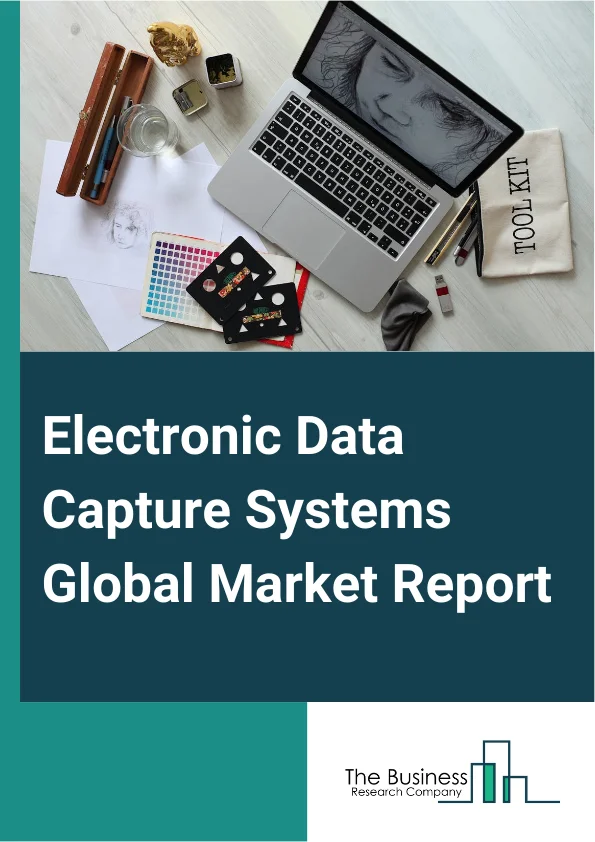 Electronic Data Capture Systems