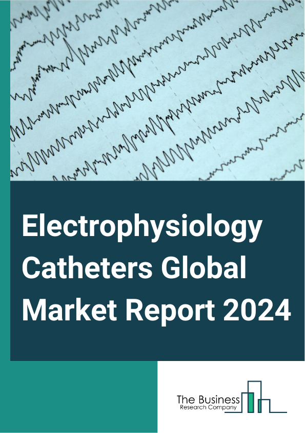 Electrophysiology Catheters