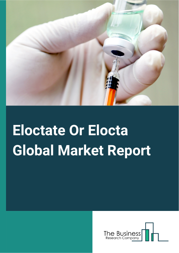 Eloctate Or Elocta 