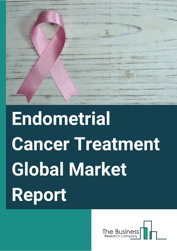 Endometrial Cancer Treatment Global Market Report 2023 – By Type (Adenocarcinoma, Uterine Carcinosarcoma, Squamous Cell Carcinoma, Small Cell Carcinoma, Transitional Carcinoma, Serous Carcinoma, Other Types), By Diagnosis Method (Biopsy, Pelvic Ultrasound, Hysteroscopy, CT Scan, Other Diagnosis Methods), By Route Of Administration (Oral, Intravenous), By Distribution Channel (Hospital Pharmacies, Retail Pharmacies, Online Pharmacies) – Market Size, Trends, And Global Forecast 2023-2032