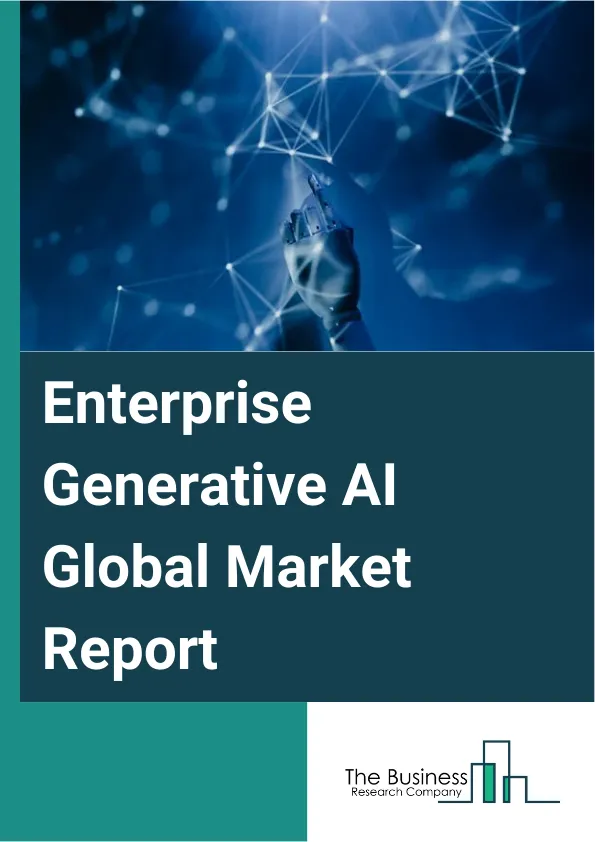 Enterprise Generative AI